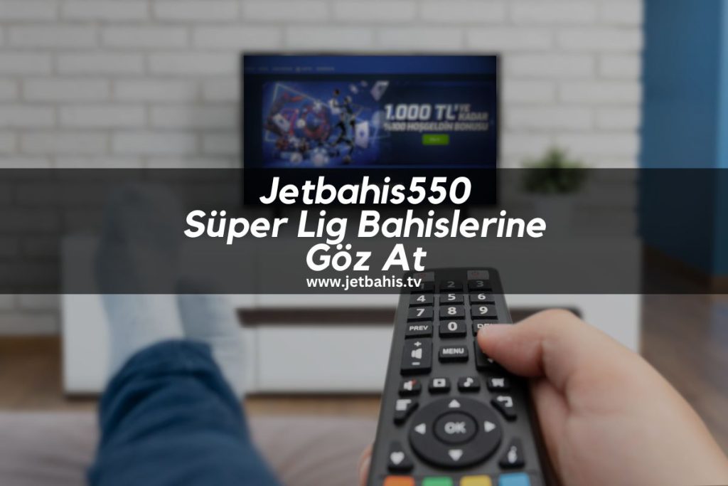 Jetbahis550-jetbahis-tv