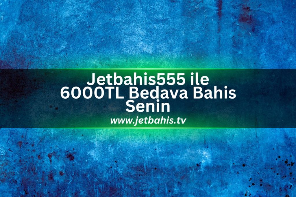Jetbahis555-jetbahis-tv